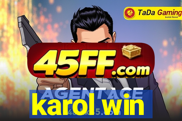 karol win